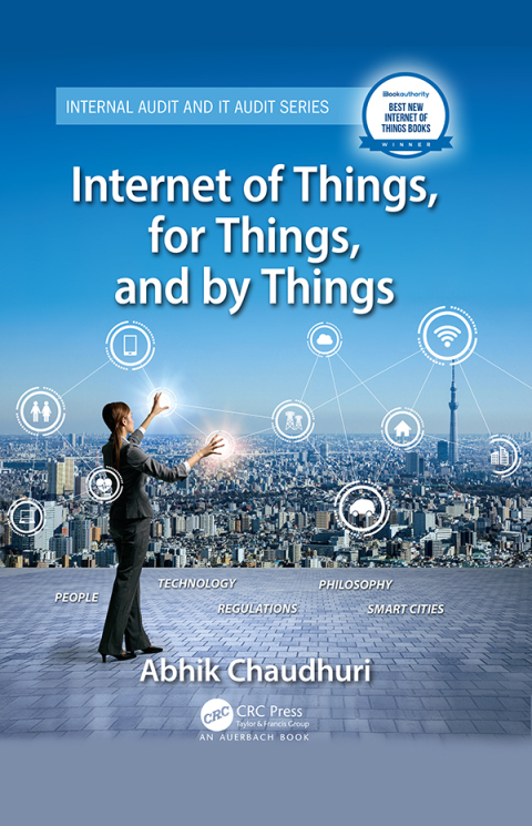Cover image for book Internet of Things, for Things, and by Things
