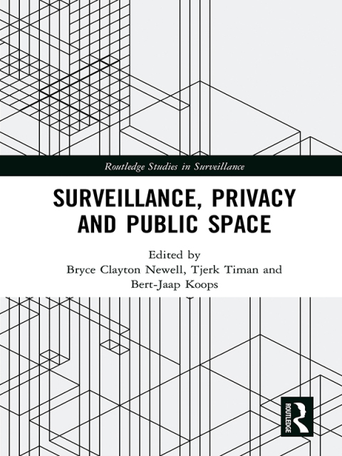 Cover image for book Surveillance, Privacy and Public Space