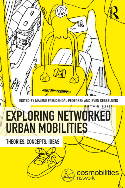 Cover image for book Exploring Networked Urban Mobilities