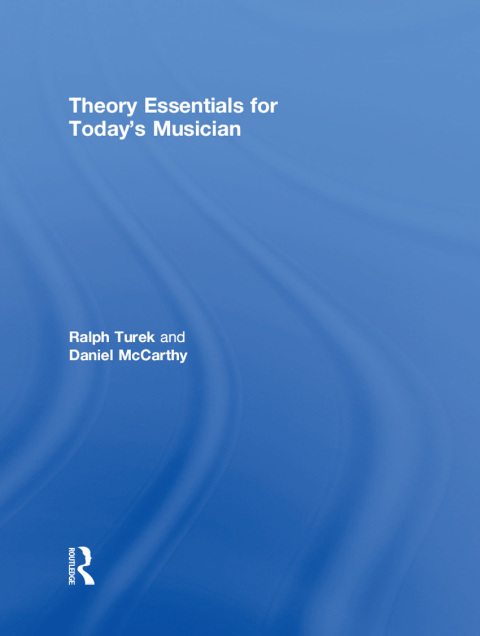 Theory Essentials for Today's Musician (Textbook) 