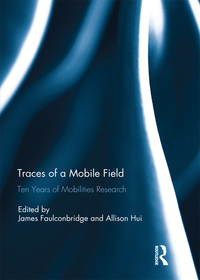 Cover image: Traces of a Mobile Field 1st edition 9780367142421