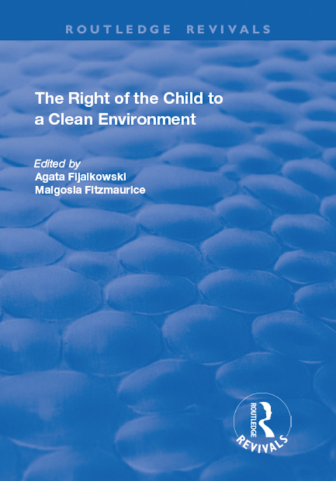 Cover image for book The Right of the Child to a Clean Environment