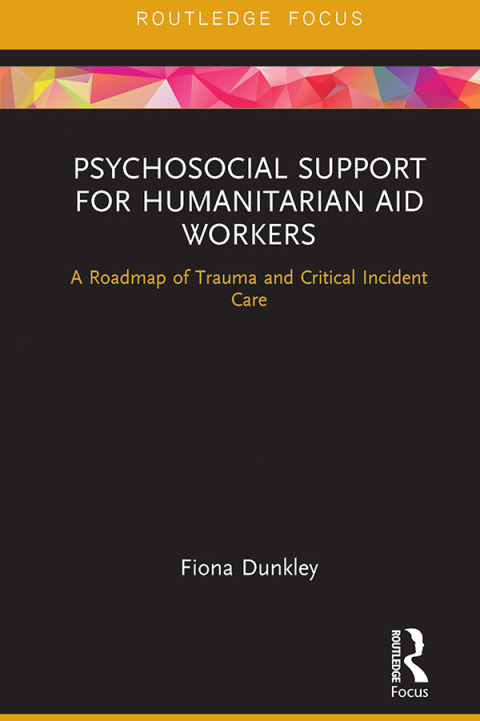 Cover image for book Psychosocial Support for Humanitarian Aid Workers