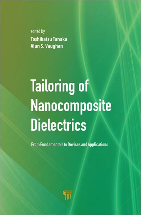 Cover image for book Tailoring of Nanocomposite Dielectrics