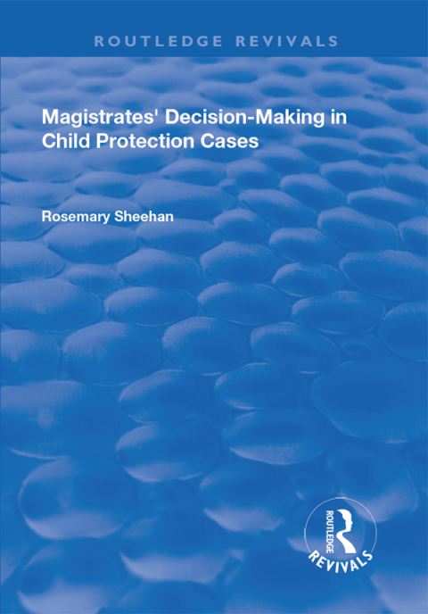 Cover image for book Magistrates' Decision-Making in Child Protection Cases