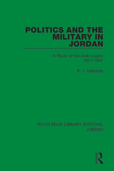 Cover image for book Politics and the Military in Jordan