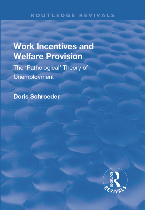 Cover image for book Work Incentives and Welfare Provision