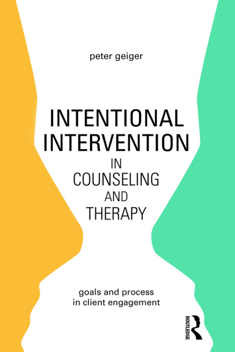 Cover image for book Intentional Intervention in Counseling and Therapy