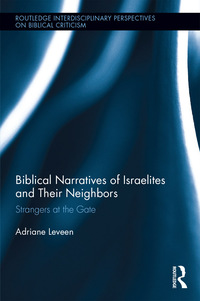 Cover image: Biblical Narratives of Israelites and their Neighbors 1st edition 9780367175092