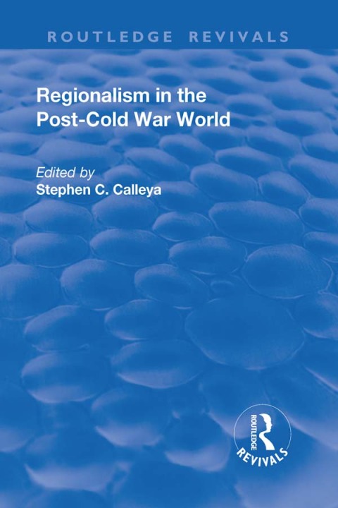 Cover image for book Regionalism in the Post-Cold War World