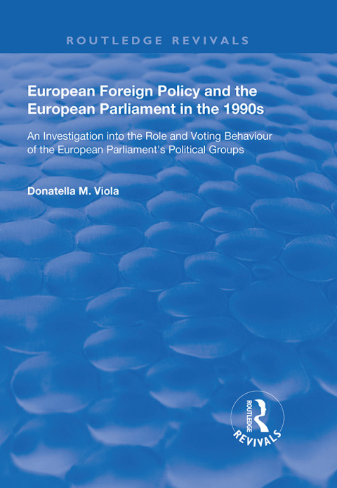 Cover image for book European Foreign Policy and the European Parliament in the 1990s