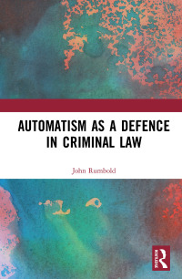 Cover image: Automatism as a Defence 1st edition 9781138701632