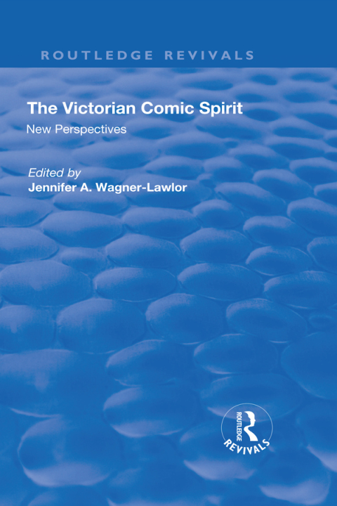 Cover image for book The Victorian Comic Spirit