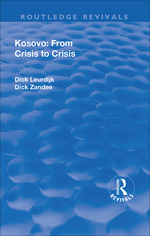 Cover image for book Kosovo: From Crisis to Crisis