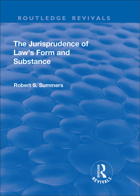 Cover image for book The Jurisprudence of Law's Form and Substance