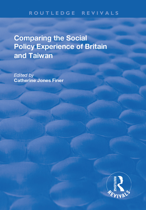 Cover image for book Comparing the Social Policy Experience of Britain and Taiwan