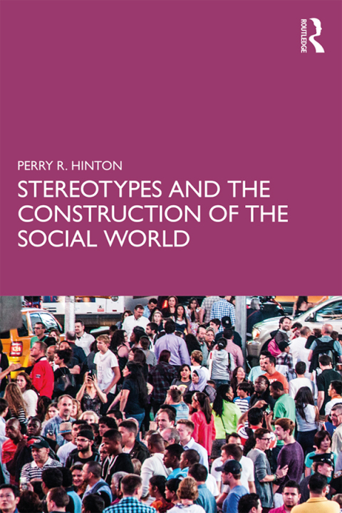 Cover image for book Stereotypes and the Construction of the Social World