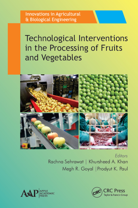 Cover image for book Technological Interventions in the Processing of Fruits and Vegetables