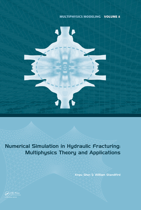 Cover image for book Numerical Simulation in Hydraulic Fracturing: Multiphysics Theory and Applications