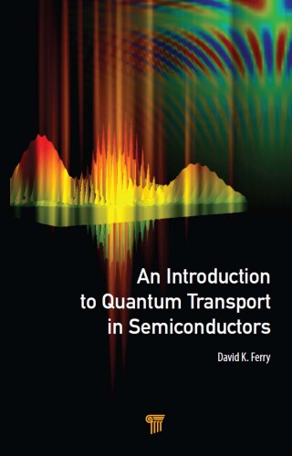An Introduction to Quantum Transport in Semiconductors