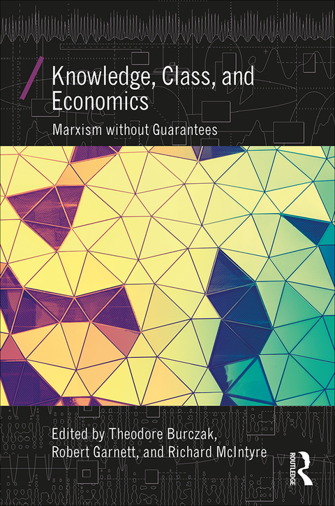 Cover image for book Knowledge, Class, and Economics