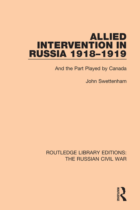 Cover image for book Allied Intervention in Russia 1918-1919