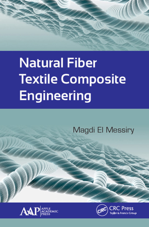 Cover image for book Natural Fiber Textile Composite Engineering