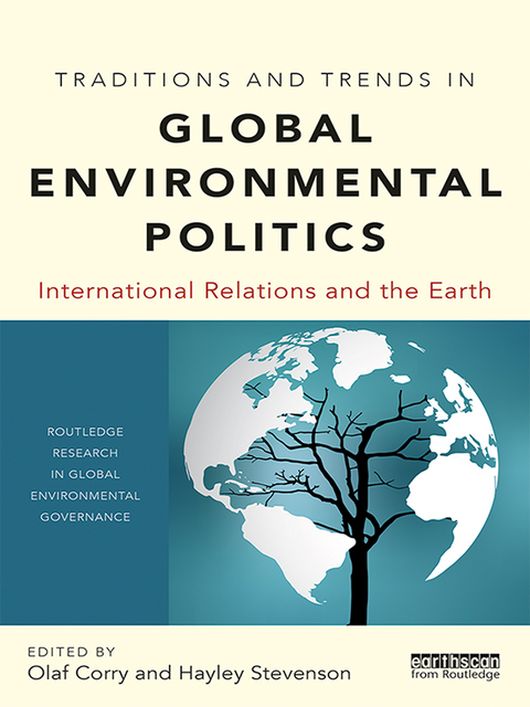 Cover image for book Traditions and Trends in Global Environmental Politics
