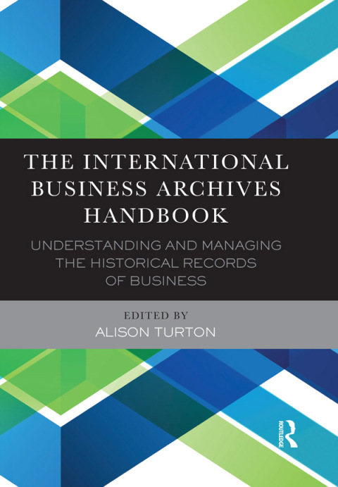 Cover image for book The International Business Archives Handbook