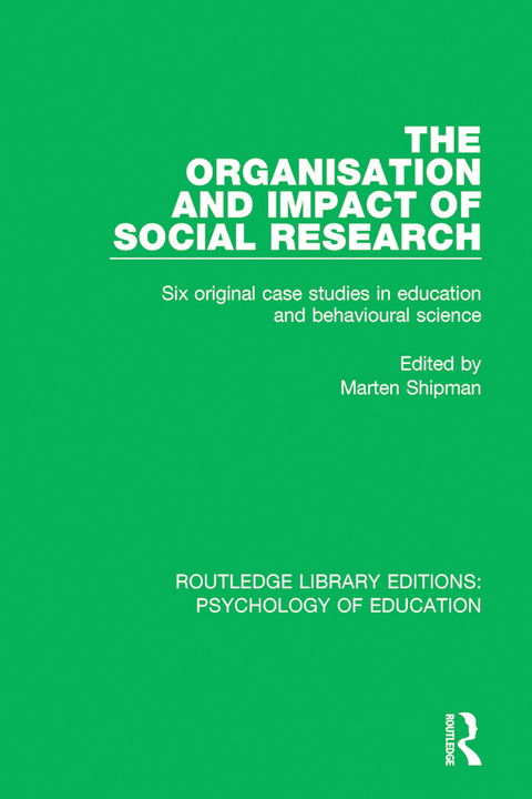 Cover image for book The Organisation and Impact of Social Research