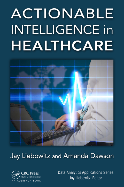 Cover image for book Actionable Intelligence in Healthcare