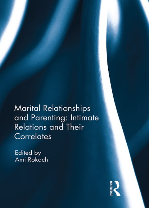 Cover image for book Marital Relationships and Parenting: Intimate relations and their correlates