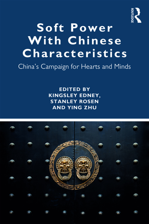 Cover image for book Soft Power With Chinese Characteristics