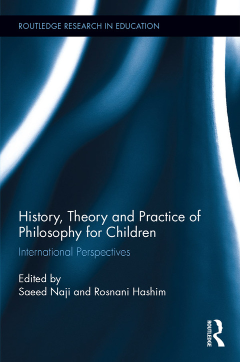 Cover image for book History, Theory and Practice of Philosophy for Children