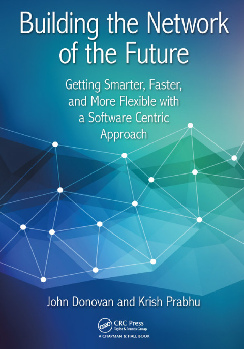 Cover image for book Building the Network of the Future