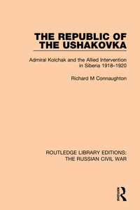 Cover image: The Republic of the Ushakovka 1st edition 9781138634602