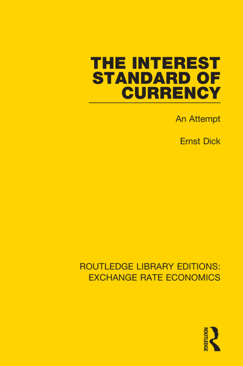 Cover image for book The Interest Standard of Currency