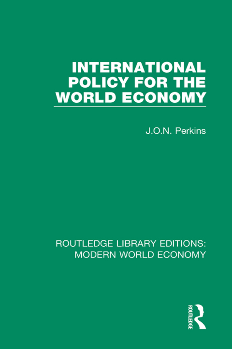 Cover image for book International Policy for the World Economy
