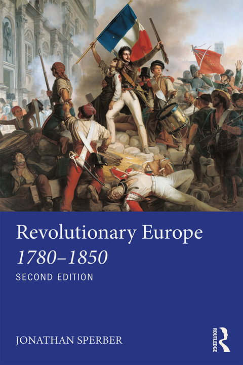 Cover image for book Revolutionary Europe 1780–1850