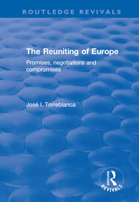 Cover image for book The Reuniting of Europe