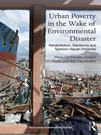 Cover image: Urban Poverty in the Wake of Environmental Disaster 1st edition 9780367661489