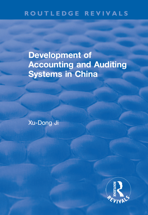 Cover image for book Development of Accounting and Auditing Systems in China