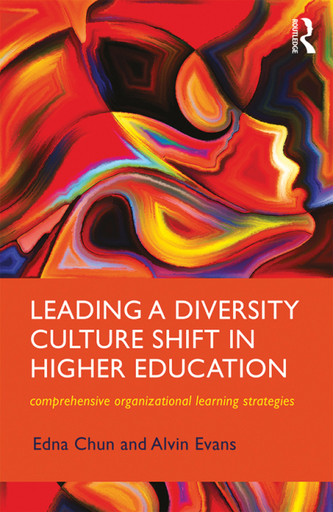 Leading a Diversity Culture Shift in Higher Education 