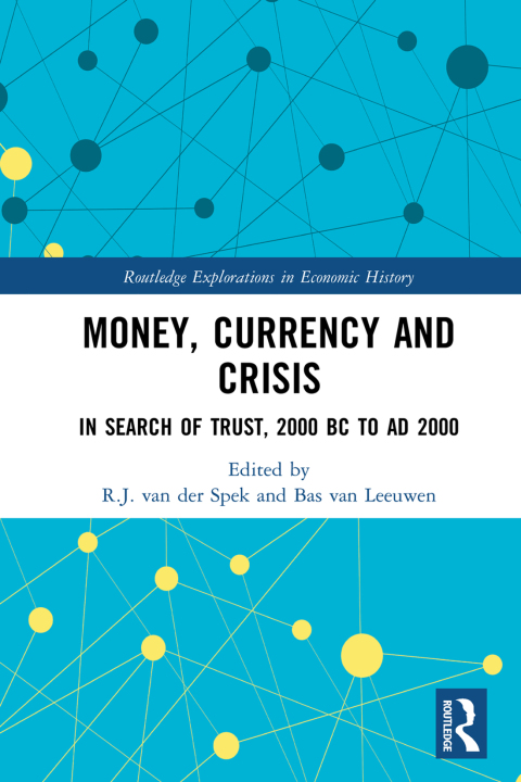 Money, Currency and Crisis 