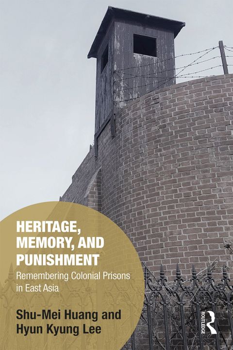 Cover image for book Heritage, Memory, and Punishment