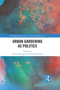 Cover image: Urban Gardening as Politics 1st edition 9780367500399