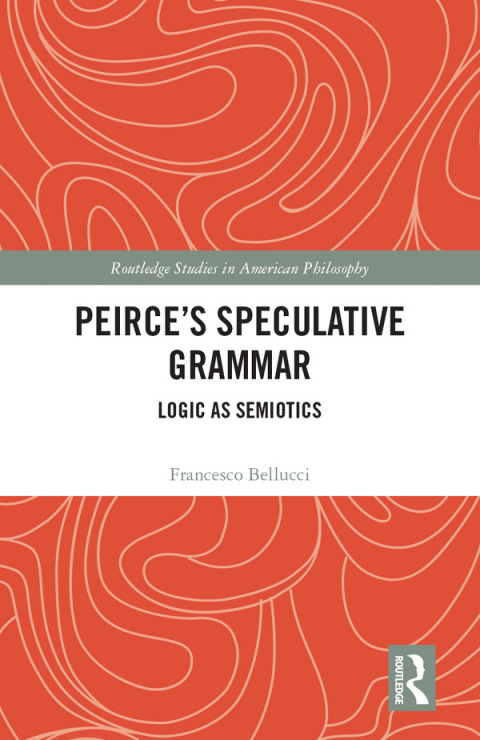 Cover image for book Peirce's Speculative Grammar