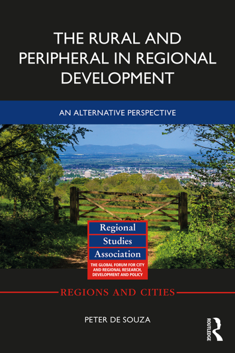 Cover image for book The Rural and Peripheral in Regional Development