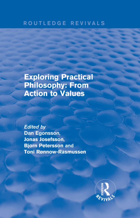 Cover image for book Exploring Practical Philosophy: From Action to Values