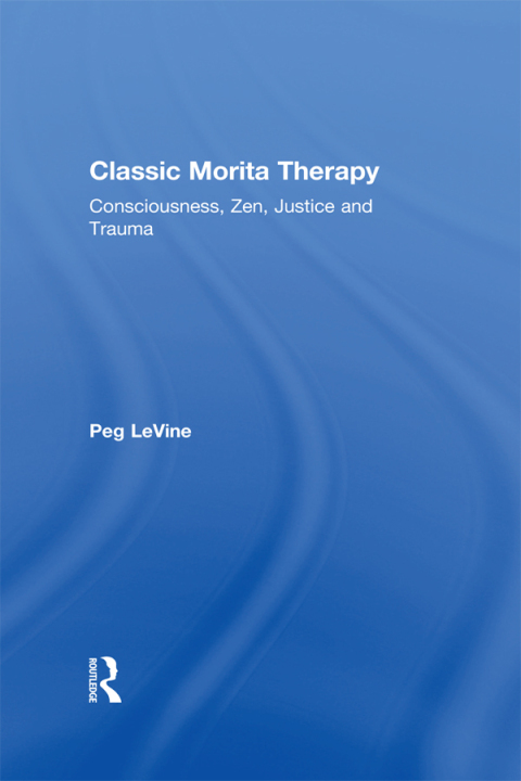 Cover image for book Classic Morita Therapy